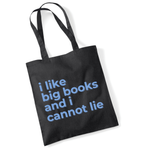 Load image into Gallery viewer, Funny Book Lover Tote Bag – I Like Big Books – Black Cotton Reading Gift