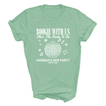 Load image into Gallery viewer, Boogie With Me I'm The Bride To Be Personalised Hen Party Shirts (Mint)