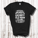 Load image into Gallery viewer, Grumpy Old Man T-Shirt – Funny Slogan Tee for Dad, Grandad, or Husband | Gift Idea 3