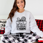 Load image into Gallery viewer, All I Want for Christmas Is Yarn Sweatshirt | Knitting Gift