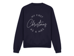 Load image into Gallery viewer, First Christmas As A Mrs Crew Neck Sweatshirt