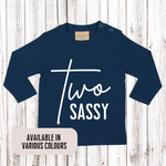 Load image into Gallery viewer, Two Sassy 2nd Birthday LONG SLEEVE Kids T-Shirt