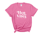 Load image into Gallery viewer, Personalised Hen Vibes Hen Party T-shirt