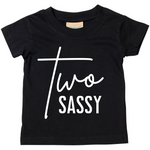 Load image into Gallery viewer, Two Sassy Unisex Kids T-shirt Birthday