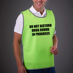 Load image into Gallery viewer, Do Not Disturb Drug Round In Progress Adult Reflective Border Polyester Tabard