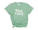 Load image into Gallery viewer, Personalised Hen Vibes Hen Party T-shirt