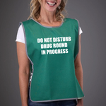 Load image into Gallery viewer, Do Not Disturb Drug Round In Progress Adult Reflective Border Polyester Tabard
