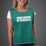 Load image into Gallery viewer, Drug Round In Progress Adult Reflective Border Polyester Tabard