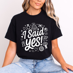 Load image into Gallery viewer, I Said Yes Adult Engagement T-Shirt Bride To Be Doodle Design Engaged Tee