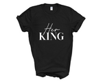 Load image into Gallery viewer, Her King His Queen Matching Couple T-shirt