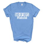 Load image into Gallery viewer, Dad of Boys #Ladsclub Mens Tshirt
