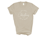 Load image into Gallery viewer, Last Christmas As A Miss 2026 Unisex T-Shirt
