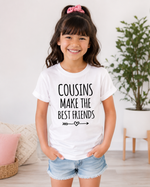 Load image into Gallery viewer, Cousins Make The Best Friends Kids Toddler Baby T-shirt