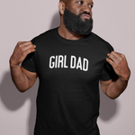 Load image into Gallery viewer, Girl Dad Mens Tshirt