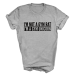 Load image into Gallery viewer, I'm Not A Gym Rat I'm A Gym Unicorn Tshirt
