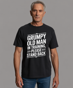 Load image into Gallery viewer, Grumpy Old Man T-Shirt – Funny Slogan Tee for Dad, Grandad, or Husband | Gift Idea 4