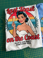 Load image into Gallery viewer, Last Toast On The Coast Hen Party Personalised Tshirts Bachelorette