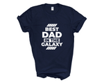 Load image into Gallery viewer, Best Dad In The Galaxy Mens Tshirt