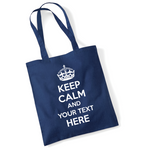 Load image into Gallery viewer, Personalised Custom Keep Calm Lightweight Tote Bag
