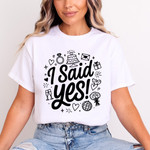 Load image into Gallery viewer, I Said Yes Adult Engagement T-Shirt Bride To Be Doodle Design Engaged Tee