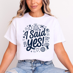 Load image into Gallery viewer, I Said Yes Adult Engagement T-Shirt Bride To Be Doodle Design Engaged Tee