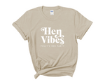 Load image into Gallery viewer, Personalised Hen Vibes Hen Party T-shirt