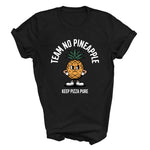 Load image into Gallery viewer, Funny Pineapple Pizza T-Shirt - Team No Pineapple