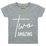 Load image into Gallery viewer, a gray t - shirt with the words two amazing written on it