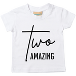 Load image into Gallery viewer, a white t - shirt with the words two amazing written on it
