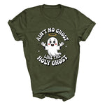 Load image into Gallery viewer, Ain’t No Ghost Like The Holy Ghost T-Shirt