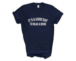 Load image into Gallery viewer, It's A Good Day To Read A Book Adult Unisex T-shirt
