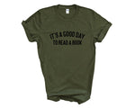 Load image into Gallery viewer, It's A Good Day To Read A Book Adult Unisex T-shirt