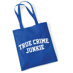 Load image into Gallery viewer, True Crime Junkie cotton tote bag in royal blue