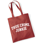 Load image into Gallery viewer, True Crime Junkie cotton tote bag in rust