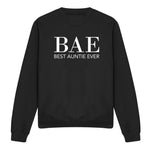 Load image into Gallery viewer, BAE Best Auntie Ever Sweatshirt Jumper