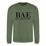 Load image into Gallery viewer, BAE Best Auntie Ever Sweatshirt Jumper