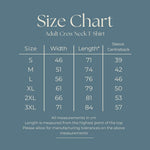 Load image into Gallery viewer, Size chart for adult crew neck T-shirts with measurements in centimetres