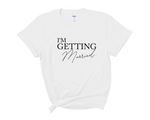 Load image into Gallery viewer, I'm Getting Married We're Getting Drunk Bride Hen Party T shirts 2