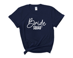 Load image into Gallery viewer, Bride Squad Bride Hen Party T-shirts D4