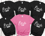 Load image into Gallery viewer, Bride Squad Bride Hen Party T-shirts D6