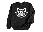 Load image into Gallery viewer, Stop Stressing Meowt Adult Unisex Sweatshirt