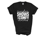 Load image into Gallery viewer, Murder Shows And Comfy Clothes Adult Unisex T-Shirt