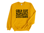 Load image into Gallery viewer, Girls Just Wanna Have Fundamental Human Rights Unisex Adult Sweatshirt