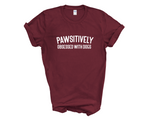 Load image into Gallery viewer, Pawsitively Obsessed With Dogs Adult Unisex T-Shirt