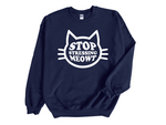 Load image into Gallery viewer, Stop Stressing Meowt Adult Unisex Sweatshirt