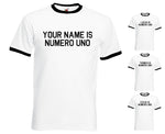 Load image into Gallery viewer, Custom Personalised Your Name Is Numero Uno Novelty Adult T-shirt