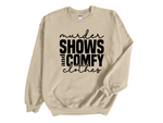 Load image into Gallery viewer, Murder Shows And Comfy Clothes Adult Unisex Sweatshirt