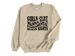 Load image into Gallery viewer, Girls Just Wanna Have Fundamental Human Rights Unisex Adult Sweatshirt