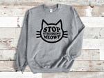 Load image into Gallery viewer, Stop Stressing Meowt Adult Unisex Sweatshirt