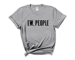 Load image into Gallery viewer, Ew People Adult Unisex T-Shirt